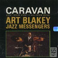 Art Blakey &amp; The Jazz Messengers / Caravan (수입/미개봉)