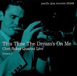Chet Baker Quartet / Quartet Live, Vol. 1 - This Time The Dream&#039;s On Me (수입/미개봉)