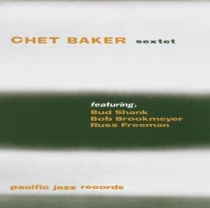 Chet Baker / Chet Baker Sextet (수입/미개봉)