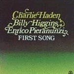 Charlie Haden, Billy Higgins, Enrico Pieranunzi / First Song (수입/미개봉)