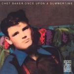 Chet Baker / Once Upon A Summertime (수입/미개봉)