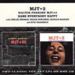 [중고] Mjt + 3 / Walter Perkins Mjt + 3 &amp; Make Everybody Happy (수입)