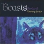 Tommy Smith / Beasts Of Scotland (수입/미개봉)