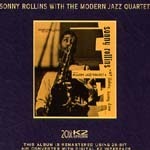 Sonny Rollins &amp; Modern Jazz Quartet / Sonny Rollins With The Modern Jazz Quartet (20Bit/수입/미개봉)