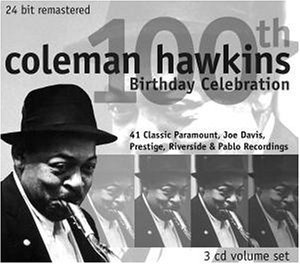 Coleman Hawkins / 100th Birthday Celebration (3CD/Digipack/수입/미개봉)