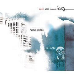 Archie Shepp / Steam (24Bit Master Edition/Digipack/수입/미개봉)