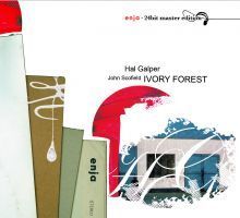 Hal Galper &amp; John Scofield / Ivory Forest (24Bit Master Edition/수입/미개봉)