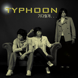 [중고] 타이푼 (Typhoon) / 기다릴게... (Digital Single/홍보용)