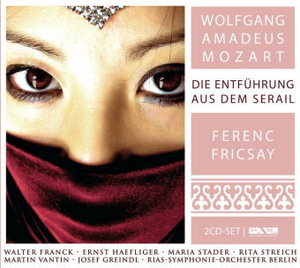 Ferenc Fricsay / Mozart : Entfuhrung aus dem Serail (2CD/Digipack/수입/미개봉/222935311)