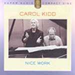 Carol Kidd / Nice Work (SACD Hybrid/수입/미개봉)