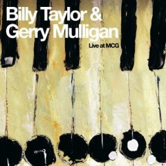 Billy Taylor &amp; Gerry Mulligan / Live at MCG (수입/미개봉)