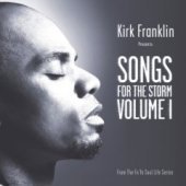 [중고] Kirk Franklin / Songs For The Storm, Vol. 1