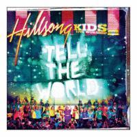 [중고] Hillsong KIDS / Live Worship 4 Tell the World
