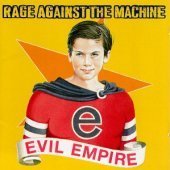 Rage Against The Machine / Evil Empire (수입/미개봉)