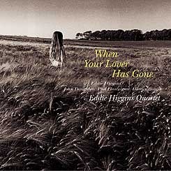 Eddie Higgins Quartet / When Your Lover Has Gone (일본수입/미개봉)