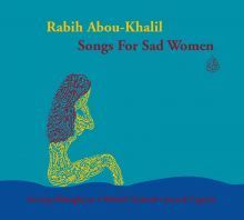 Rabih Abou-Khalil / Songs For Sad Women (Digipack/수입/미개봉)