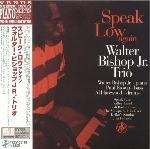 Walter Bishop Jr. Trio / Speak Low Again (2006 Remastered) (일본수입/미개봉)