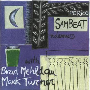 Perico Sambeat &amp; Brad Mehldau / Ademuz (수입/미개봉)