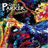 Charlie Parker / Liveology (Remastered/수입/미개봉)