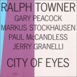 Ralph Towner / City Of Eyes (수입/미개봉)
