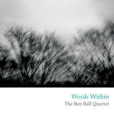 [중고] Ben Ball Quartet / Words Within