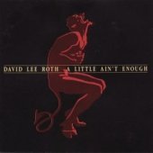 [중고] David Lee Roth / A Little Ain&#039;t Enough