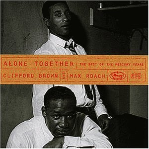 Clifford Brown, Max Roach / Alone Together - The Best Of The Mercury Years (2CD/수입/미개봉)