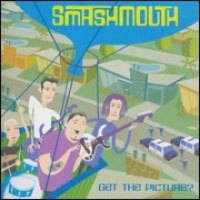 Smash Mouth / Get The Picture? (미개봉)