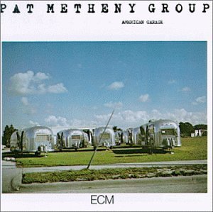 Pat Metheny Group / American Garage (수입/미개봉)