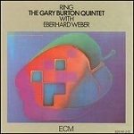 Gary Burton Quintet, Eberhard Weber / Ring (수입/미개봉)