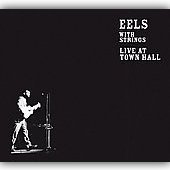 Eels / With Strings Live At Town Hall (Digipack/수입/미개봉)