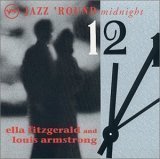 Ella Fitzgerald, Louis Armstrong / Jazz &#039;Round Midnight (수입/미개봉)