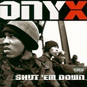 [중고] Onyx / Shut &#039;em Down (수입)