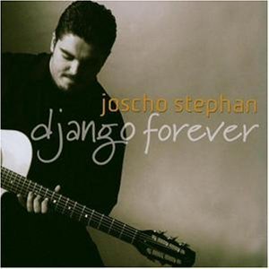 Joscho Stephan / Django Forever (수입/미개봉)