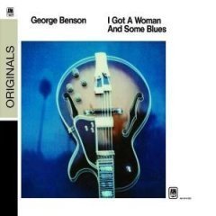 George Benson / I Got A Woman And Some Blues - Originals (Digipack/수입/미개봉)