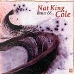 Nat King Cole / Route 66 (Digipack/수입/미개봉)