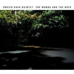 Enrico Rava Quintet / The Words and the Days (수입/미개봉)