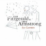Ella Fitzgerald &amp; Louis Armstrong / Ella Fitzgerald &amp; Louis Armstrong For Lovers (수입/미개봉)