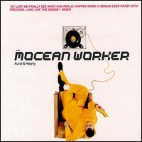 [중고] Mocean Worker / Aural &amp; Hearty (수입)