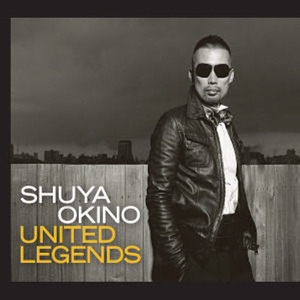 Okino Shuya (오키노 슈야) / United Legends (Digipack/미개봉)
