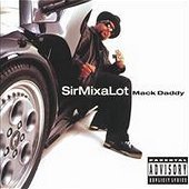 [중고] Sir Mix-A-Lot / Mack Daddy (수입)