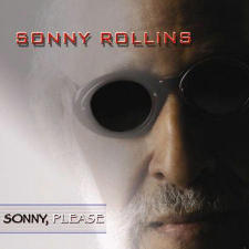 Sonny Rollins / Sonny, Please (Digipack/미개봉)