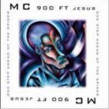 Mc 900 Ft Jesus / One Step Ahead Of The Spider (수입/미개봉)