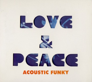 [중고] 사랑과 평화 / Acoustic Funky (Digipack)