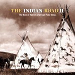 [중고] V.A. / Indian Road : The Best Of Native American Flute Music Vol.2