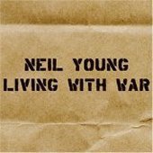 [중고] Neil Young / Living With War (수입)