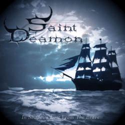 Saint Deamon / In Shadows Lost From The Brave (+1 Bonus Track/미개봉)