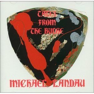 [중고] Michael Landau / Tales From the Bulge (일본수입/홍보용)