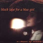 [중고] Black Tape For A Blue Girl / A Chaos Of Desire (수입)