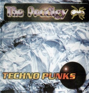 [중고] Prodigy / Techno Punks (수입)